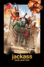 Nonton Film Jackass: Best and Last lk21 (2026)